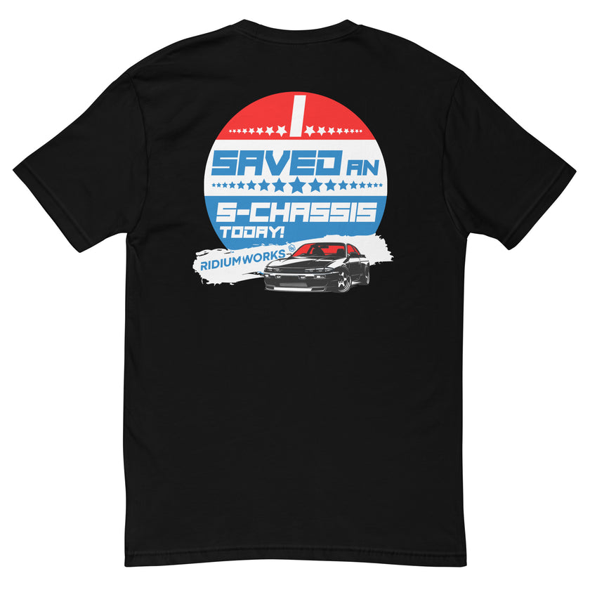 I Saved an S-Chassis T-Shirt